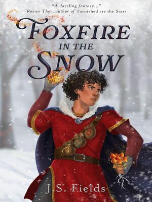 cover image of Foxfire in the Snow